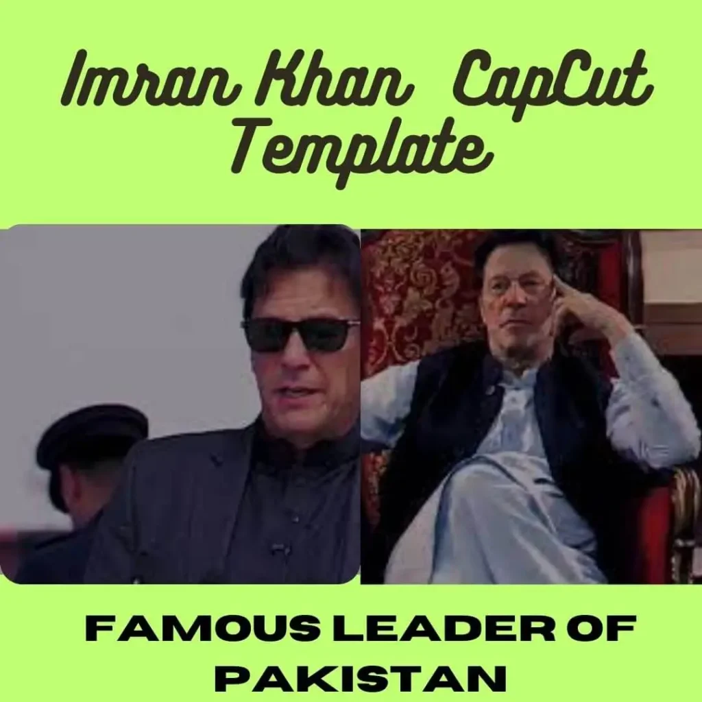 Imran Khan CapCut Template